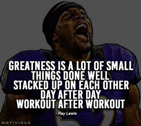 33 Powerful Ray Lewis Quotes to Inspire Greatness - Motivirus