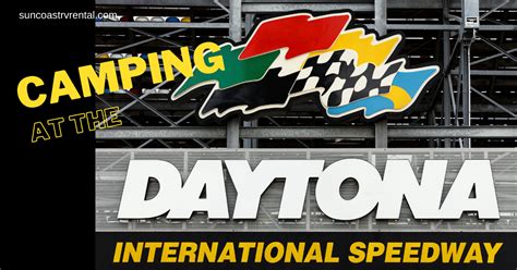 Camping at the Daytona Speedway - Suncoast RV Rental