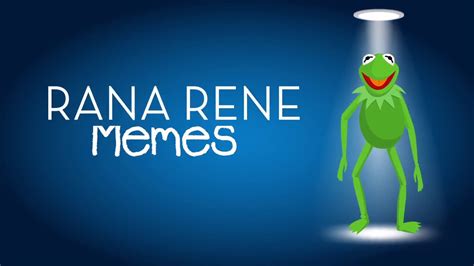 Rana Rene Memes - YouTube