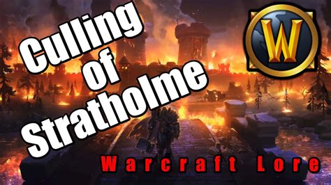 Warcraft Lore: The Culling of Stratholme - YouTube