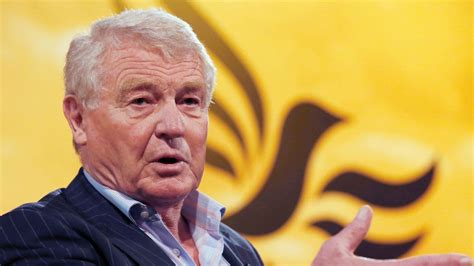 10 of the most inspiring Paddy Ashdown quotes to live your life by ...