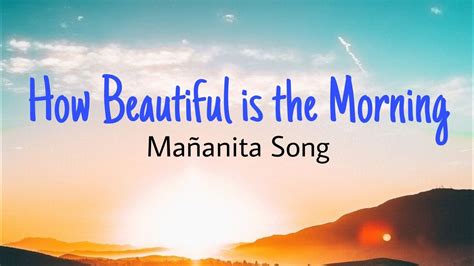 How Beautiful is the Morning| Mañanita Song| Birthday Song Acordes ...