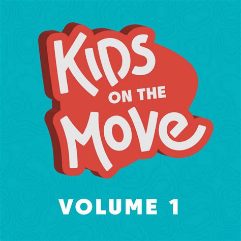 Kids on the Move, Vol. 1 - Album by Kids on the Move | Spotify