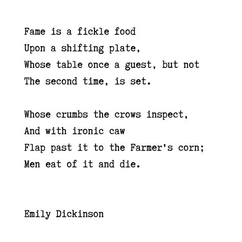 Fame is a fickle food - Emily Dickinson poem | Emily dickinson poems, Dickinson poems, Emily ...