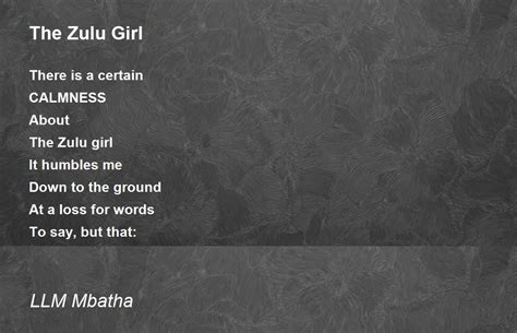 The Zulu Girl Poem by LLM Mbatha - Poem Hunter