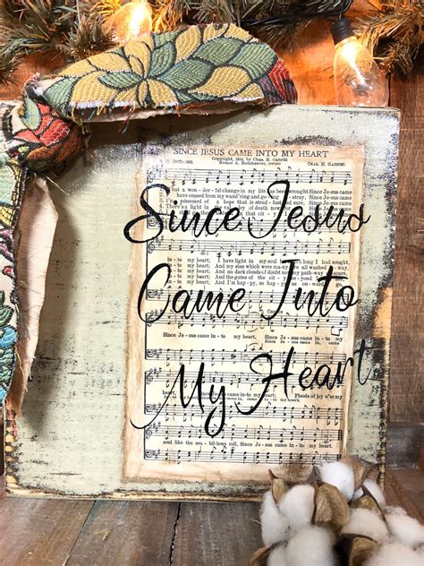 Since Jesus Came Into My Heart hand painted hymn distressed | Etsy