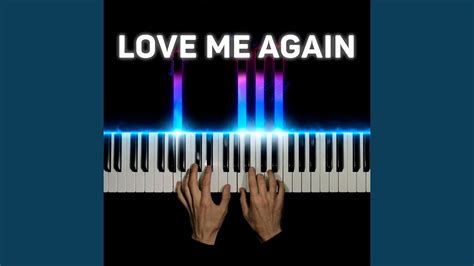 Love Me Again - YouTube Music