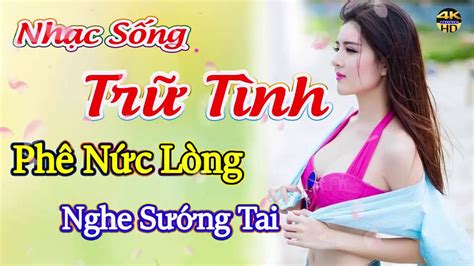 Nhac tru tinh moi nhat 2020 - YouTube