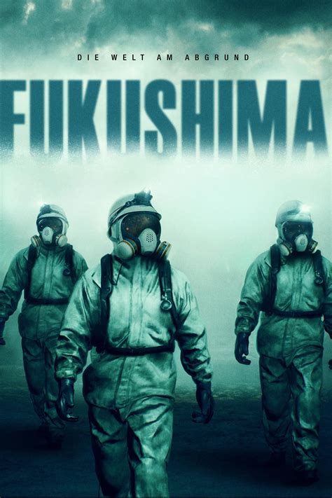 Fukushima 50 (2021) Movie Information & Trailers | KinoCheck