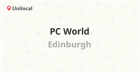 PC World – Edinburgh, 11a Kinnaird Park (5 reviews, address and phone number)