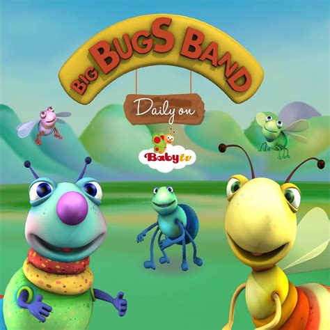 BabyTV - Watch the wonderful Big Bugs Band daily on... | Facebook