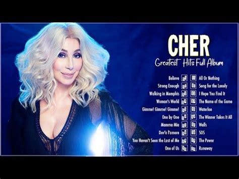 Cher Greatest Hits Full Album 🎵 The Very Best Of Cher 🎵 Cher Best Songs ...