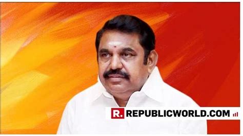 Tamil Nadu CM Edappadi Palaniswami writes to PM Modi, urges to deny ...