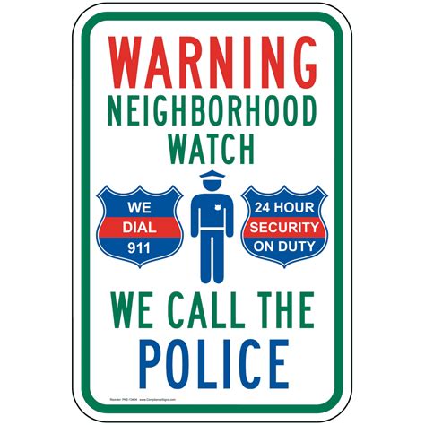 Warning Neighborhood Watch Sign PKE-13397 Security / Surveillance