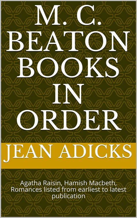 M. C. Beaton Books in Order: Agatha Raisin, Hamish Macbeth, Romances ...