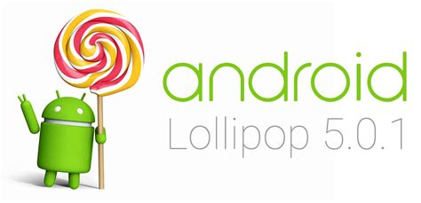 Android 5.0.1 Lollipop rumored for late December release with many Bug Fixes