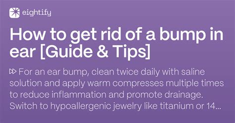 How to get rid of a bump in ear [Guide & Tips] — Eightify