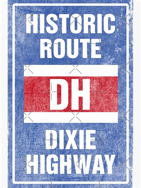 "Dixie Highway Historic Route Vintage Retro State Road Sign" Sticker for Sale by SpookshowDesign ...