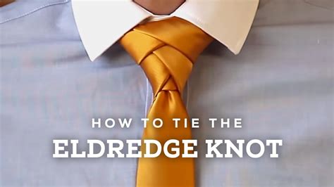 HOW TO TIE THE ELDREDGE KNOT