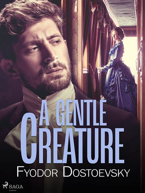 A Gentle Creature by Fyodor Dostoevsky | Goodreads