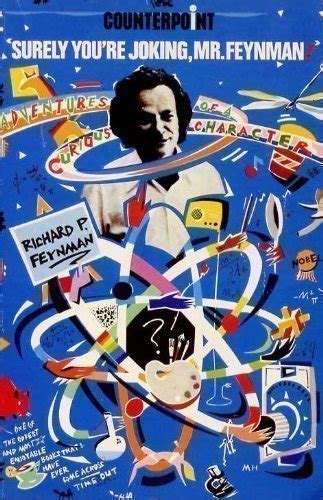 Surely you're joking, Mr.Feynman!: adventures of a curious character - 9780045300235 | SlugBooks