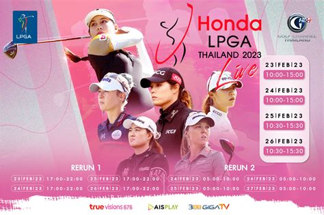 2023 LPGA Tour: Honda LPGA Thailand - Golf Channel Thailand