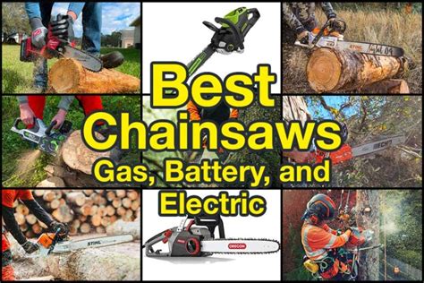 Best Chainsaw Reviews - Gas, Battery, and Electric - PTR