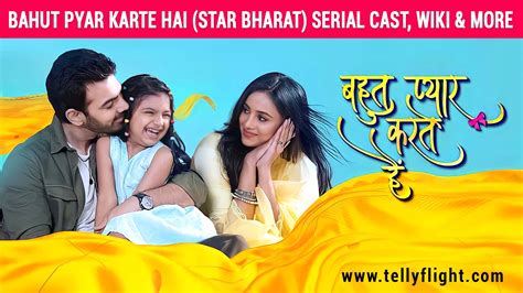 Bahut Pyar Karte Hai (Star Bharat) Serial Cast, Real Name, Timings, Wiki & More » Telly Flight