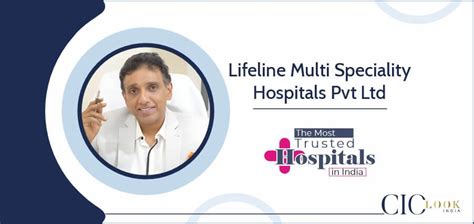 Lifeline Hospitals: Giving Back Health to Society Under Dr J S Rajkumar’s Leadership