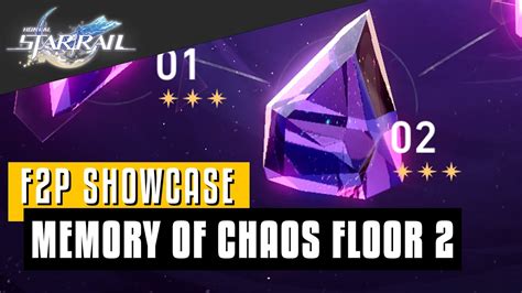 F2P Showcase | Memory of Chaos Floor 2 | Honkai Star Rail - YouTube