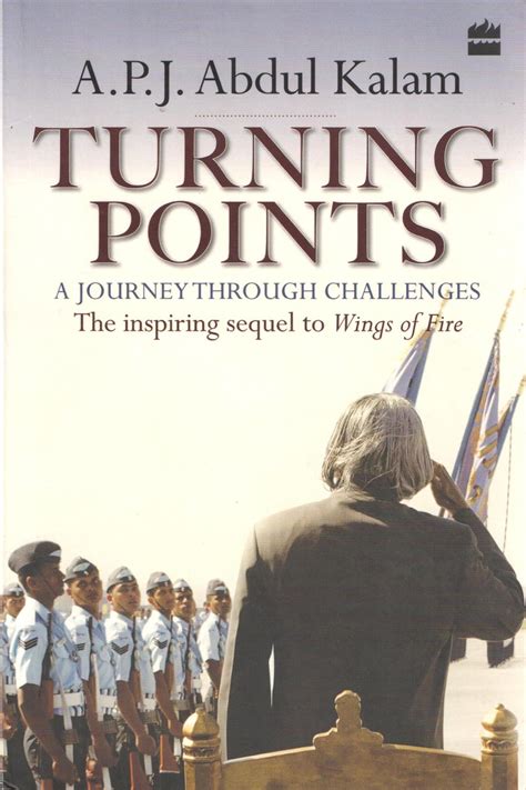 Book Reviews - Vijay K Shrotryia: Turning Points by Abdul Kalam