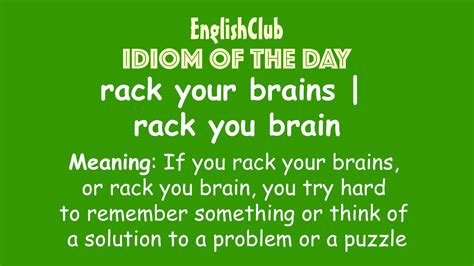 rack your brains | rack you brain | Vocabulary | EnglishClub English Idioms, English Words ...