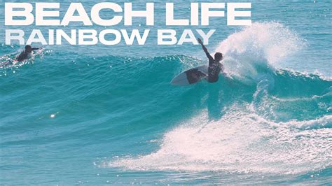 END OF THE RAINBOW - RAINBOW BAY - 3/5/2021- snapper greenmount - surfing australia - YouTube