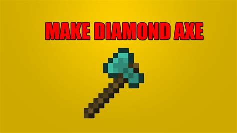 How to Make a Diamond Axe in Minecraft - YouTube