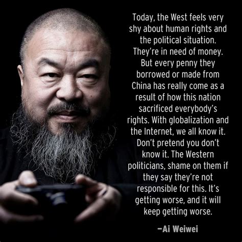 Ai Weiwei's quotes, famous and not much - Sualci Quotes 2019