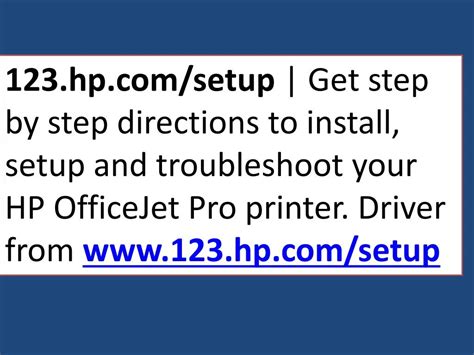 PPT - www.123.hp.com/setup, HP officejet printer models PowerPoint ...