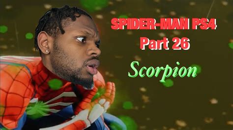 SPIDER-MAN PS4 Walkthrough Gameplay PART 26 - YouTube