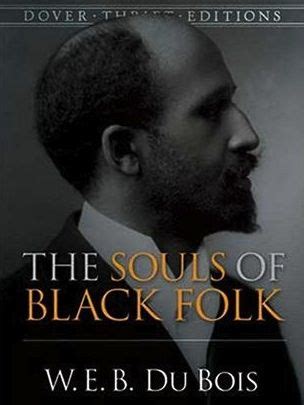 Web Dubois Childrens Books / The Souls Of Black Folk Book By W E B Dubois Official Publisher ...