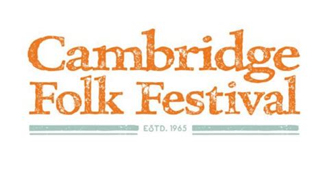 Cambridge Folk Festival 2024 Lineup - Jul 25 - 28, 2024