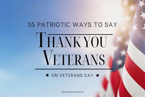 55 Patriotic Ways To Say Thank You Veterans On Veterans Day | Poems and Occasions