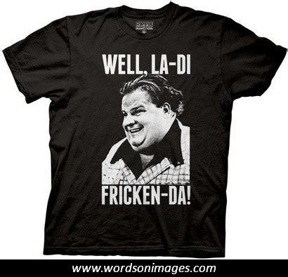 Chris Farley Funny Quotes. QuotesGram