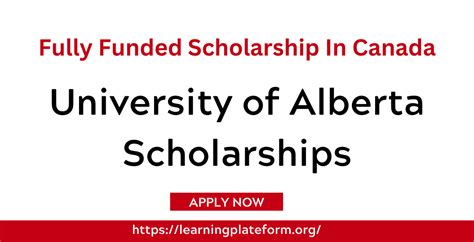 University Of Alberta Scholarships 2025 - Canadian Scholarship