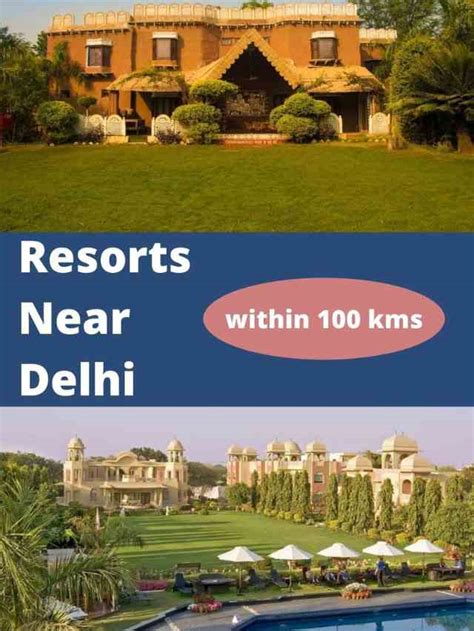 Resorts Near Delhi Within 100 Kms, Party Resorts – Sloshout Blog