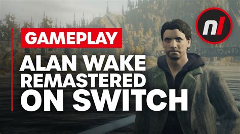 Alan Wake Remastered Nintendo Switch Gameplay - ehkou.com