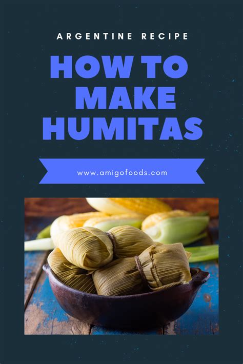 Humitas Recipe | Receta Humitas - Argentinian Food Recipes | Argentina