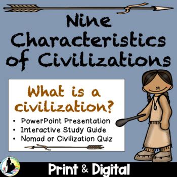 Ancient Civilizations: Characteristics of a Civilization | Distance Learning