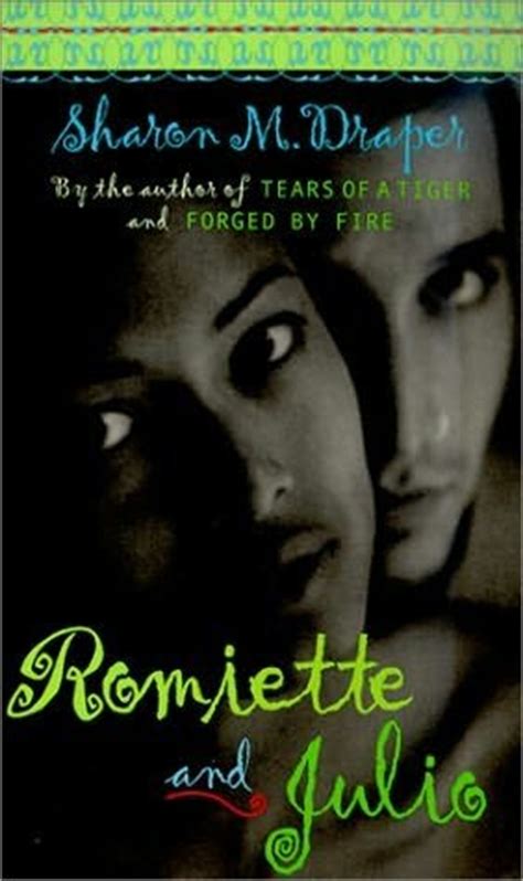 Week 2 – Romiette and Julio, by Sharon M. Draper – Read My Lips