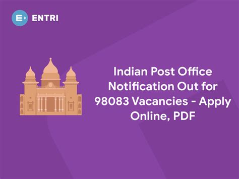 Indian Post Office Notification 2023 Out for 98083 Vacancies - Apply Online, PDF - Entri Blog