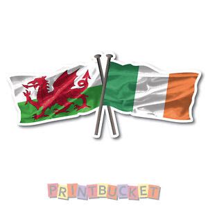 Welsh & Irish Flags sticker 180mm quality water/fade proof vinyl wales ...