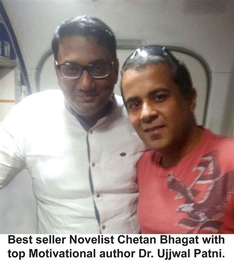 Dr. Ujjwal Patni with Best-Seller Novelist, Chetan Bhagat | Novelist ...